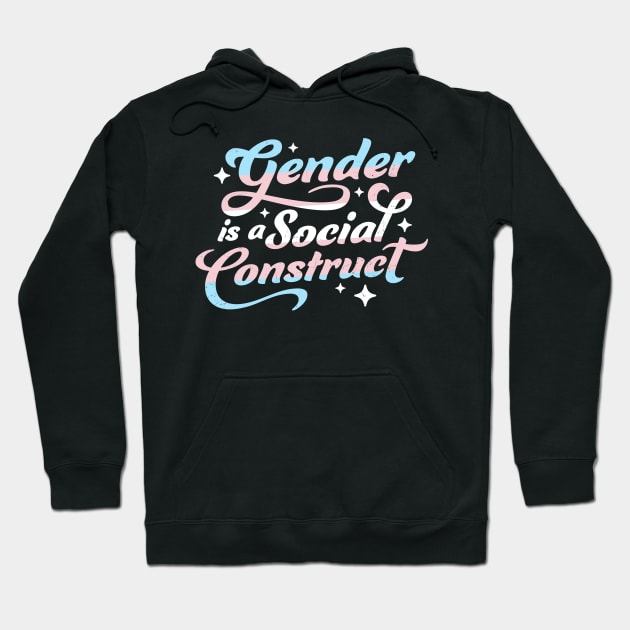 Gender Is A Social Construct Transgender Non-Binary Queer Hoodie by OrangeMonkeyArt